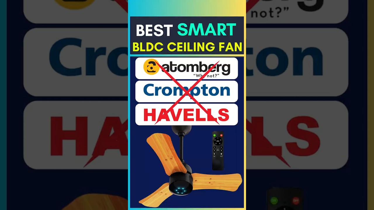 Best ceiling Fan | BLDC Fan