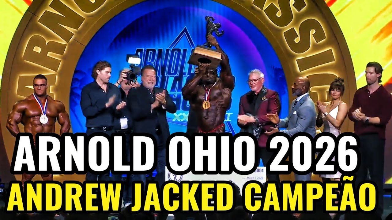 ARNOLD OHIO 2026 FINAIS OPEN BODYBUILDING: ANDREW JACKED CAMPEÃO 
