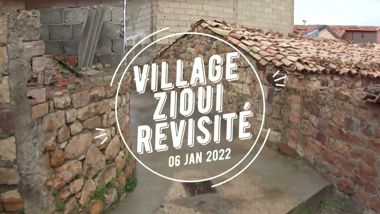 Village Zioui revisité