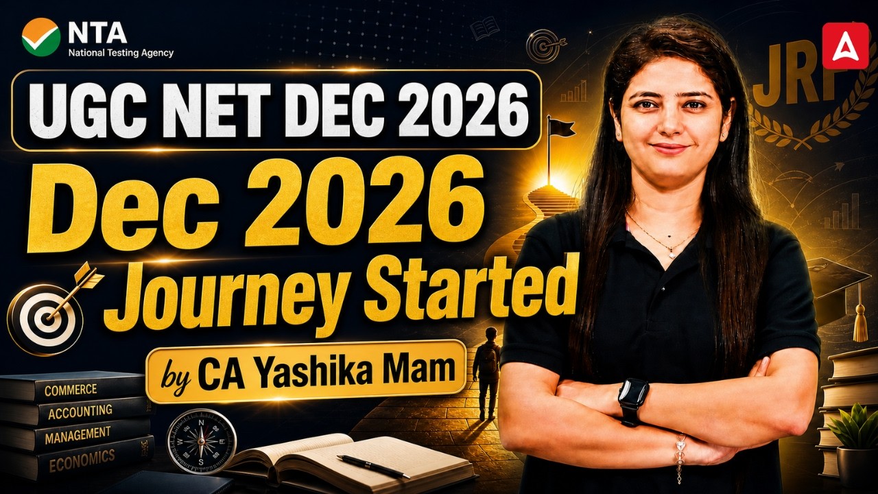 UGC NET Commerce | UGC NET Commerce Preparation Strategy By CA Yashika Gera