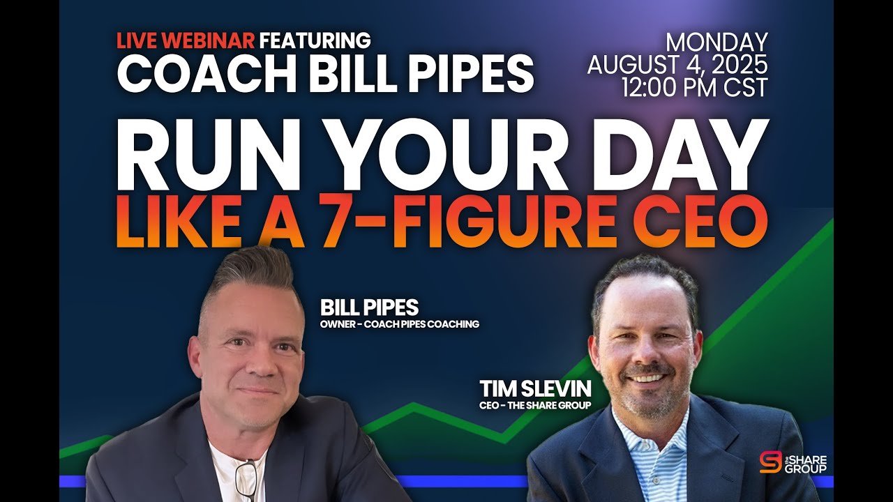 Run Your Day Like a 7-Figure CEO - Coach Bill Pipes