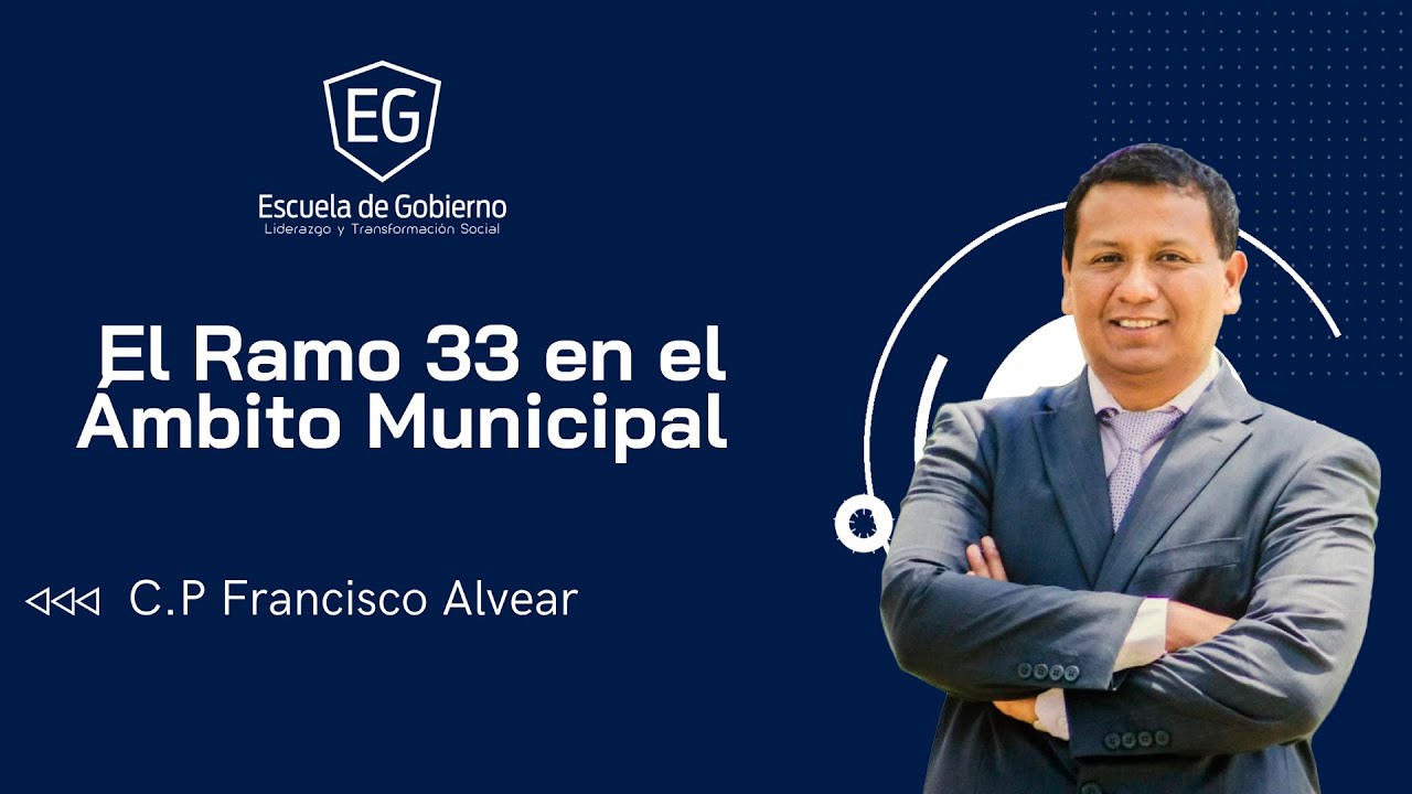 El Ramo 33 en el Ámbito Municipal
