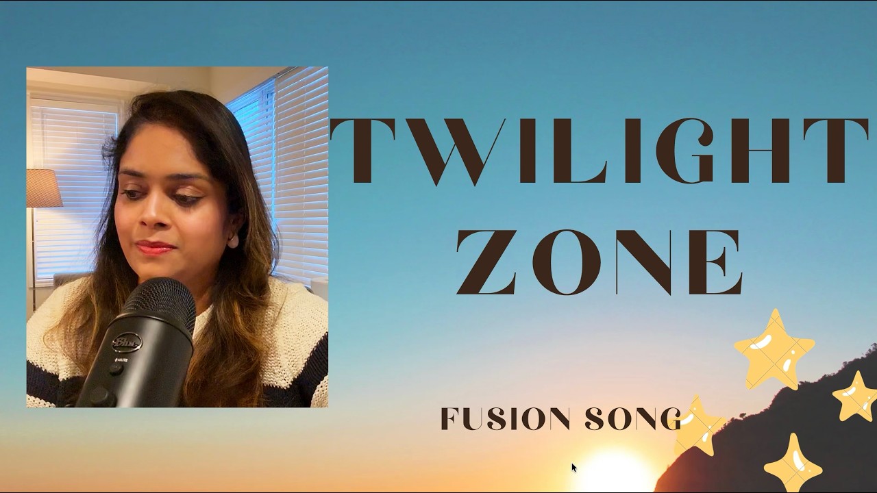 Twilight Zone - English-Hindi Fusion