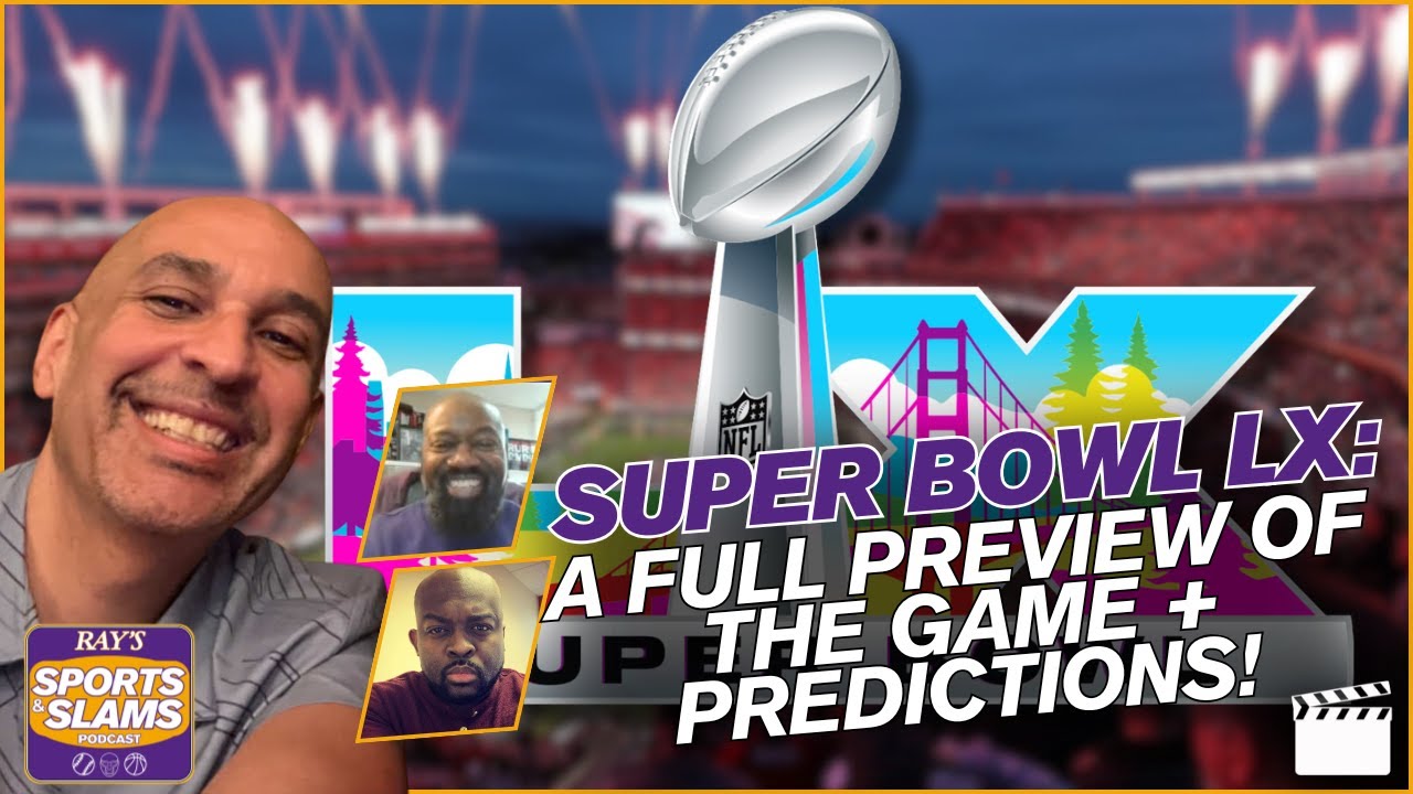 Super Bowl LX Preview Seahawks vs Patriots!