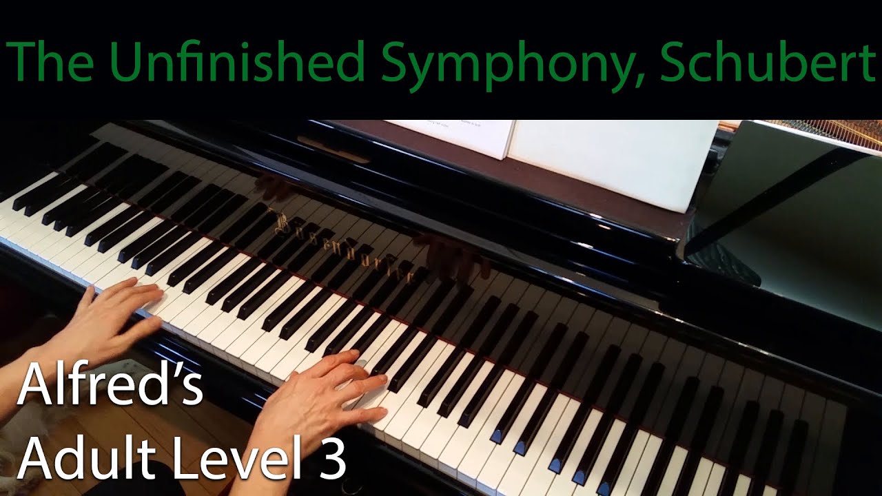 The Unfinished Symphony, Schubert (Intermediate Piano Solo) Alfred's Adult Level 3