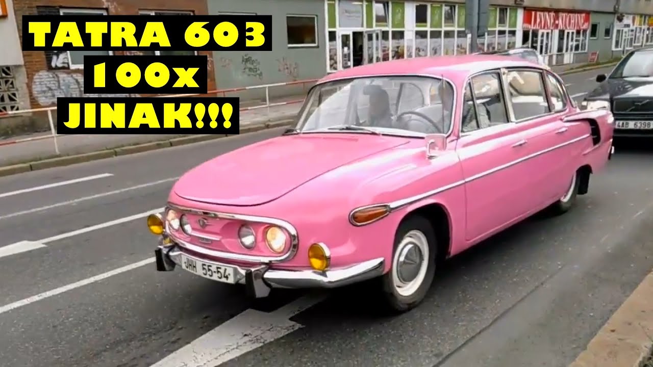 TATRA 603 100x jinak!!!
