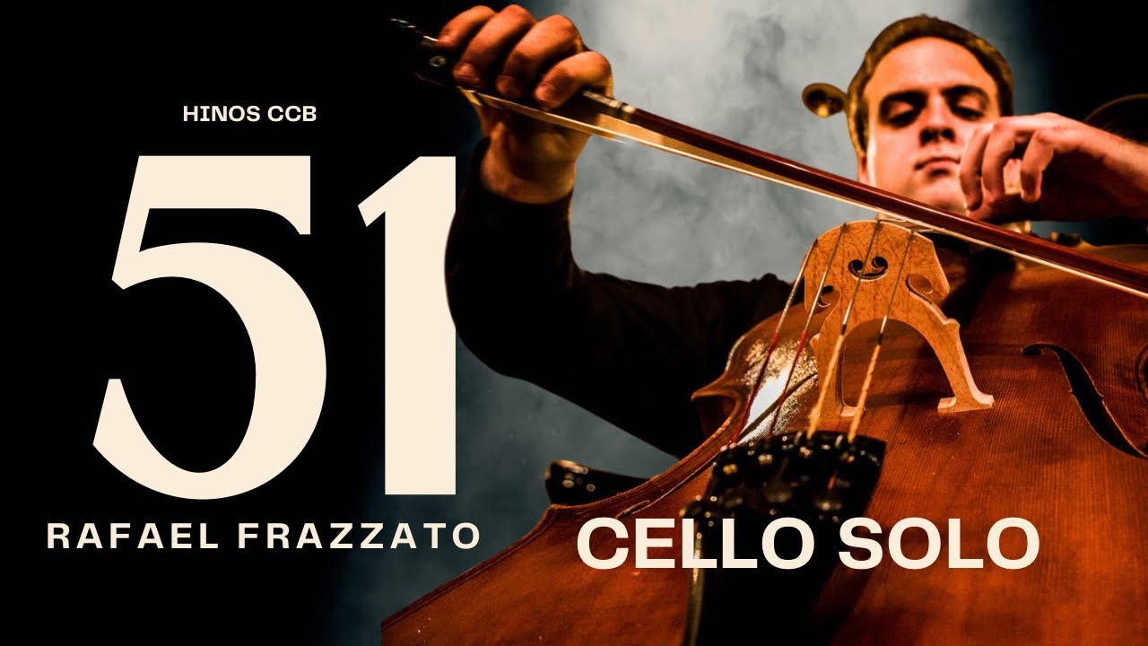 CCB Cello Solo - Hino 51 “A Palavra do Senhor é Pão celestial” por Rafael Frazzato
