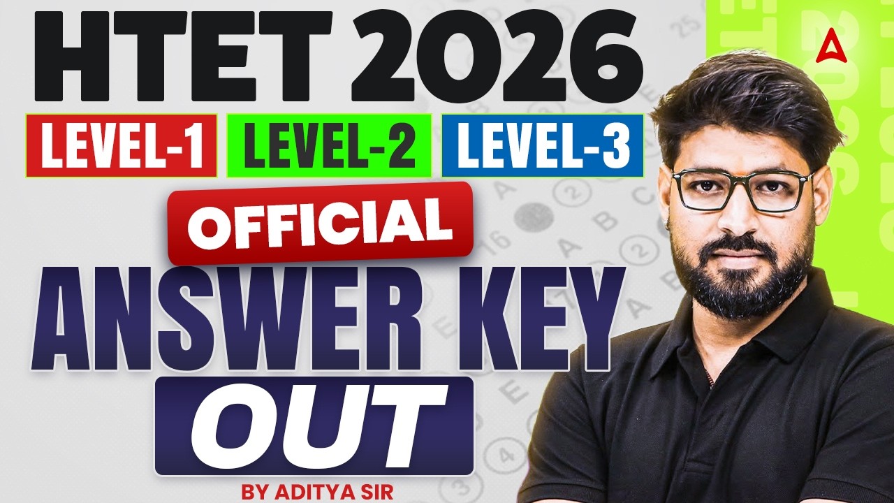 HTET 2026 Official Answer Key Out | Level 1, 2 & 3 | Check Your Answers Now