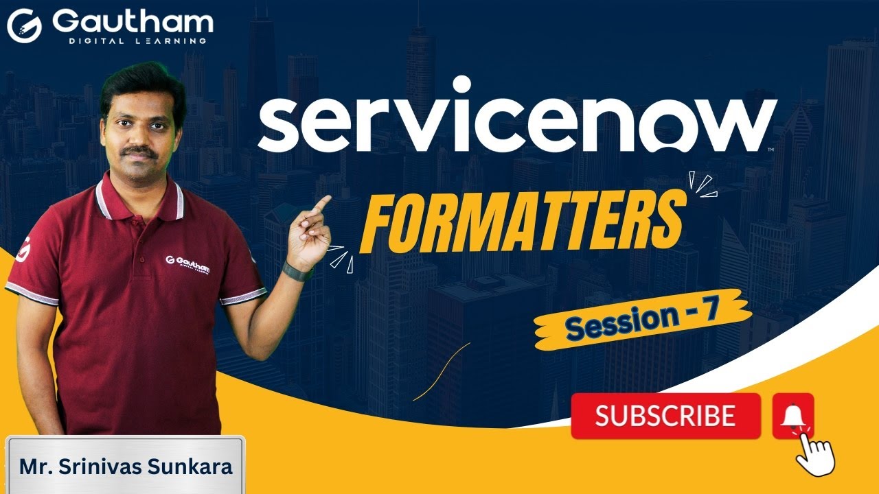 Форматировщики в ServiceNow — Эпизод 7 | Форматировщики ServiceNow | Обучающие материалы ServiceN...