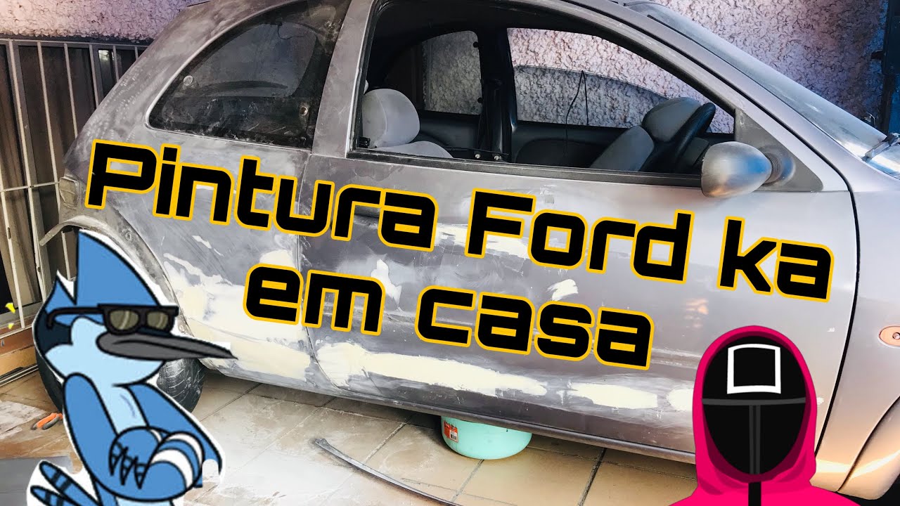 Reforma do Ford ka em casa gastando pouco.EP 1
