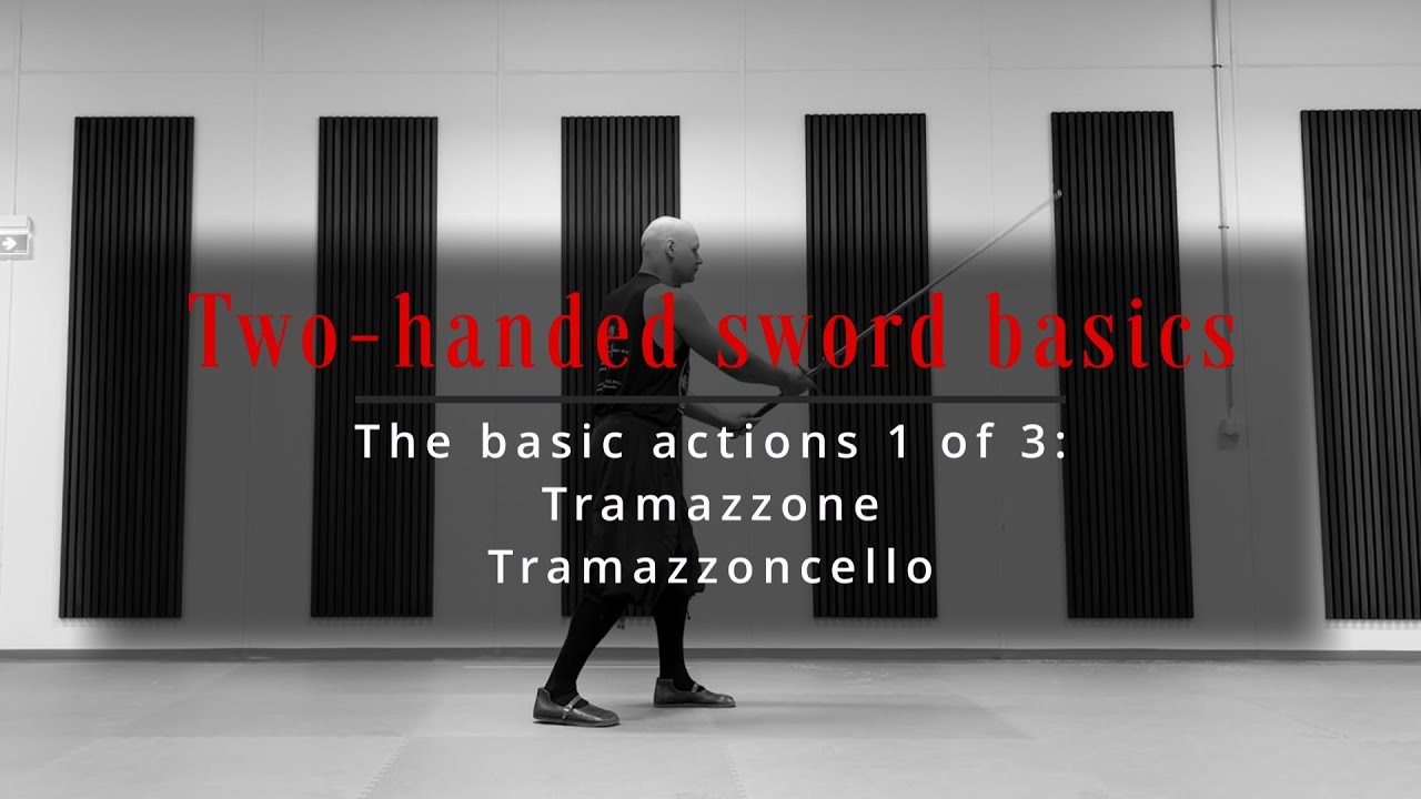 Techniques - Two-handed sword: The basic actions 1 of 3