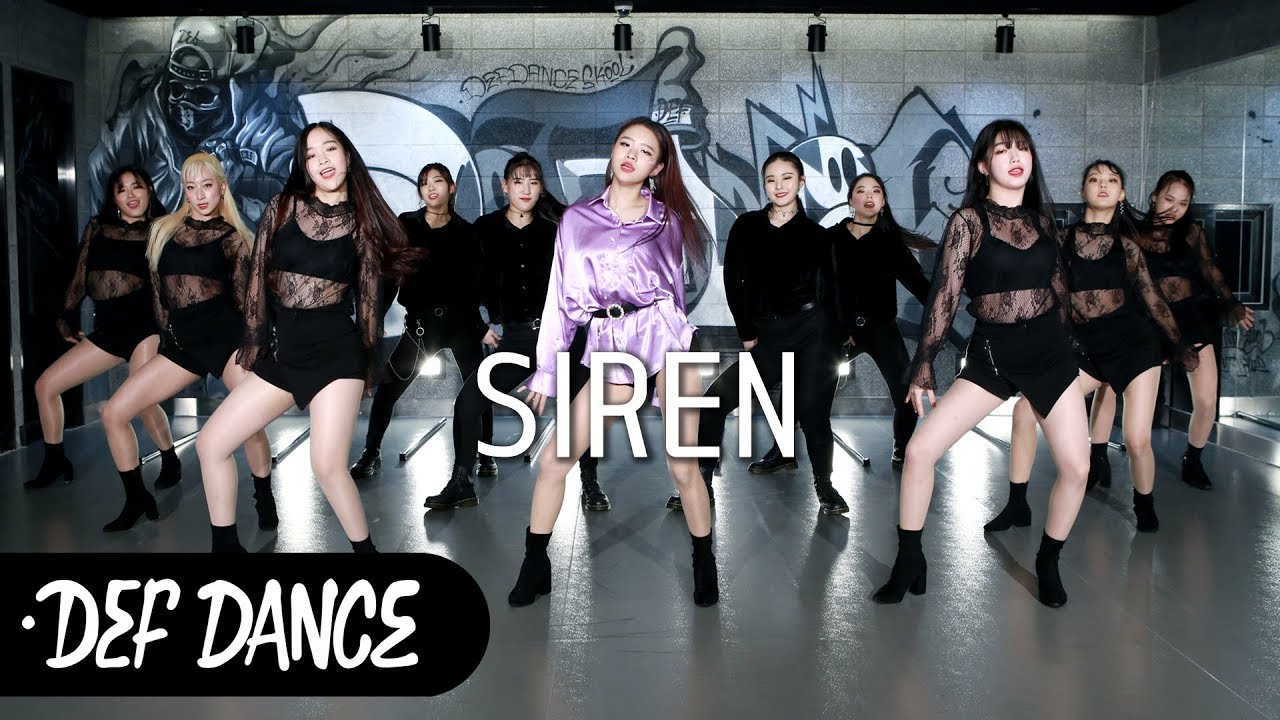 [아이돌 댄스] SUNMI(선미) - Siren(사이렌) 안무 올 데프커버댄스ㅣNo.1 댄스학원 Def Kpop Dance Cover 데프 아이돌 프로젝트 월말평가