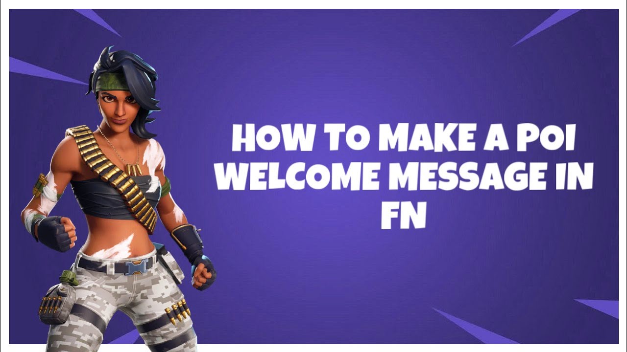 How to make a poi welcome message in Fortnite creative! |Fortnite creative|