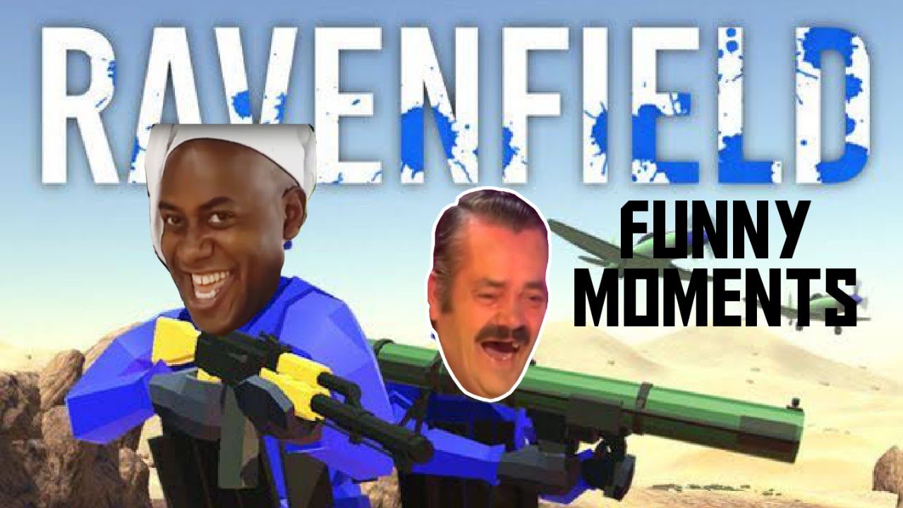 RAVENFIELD FUNNY MOMENTS