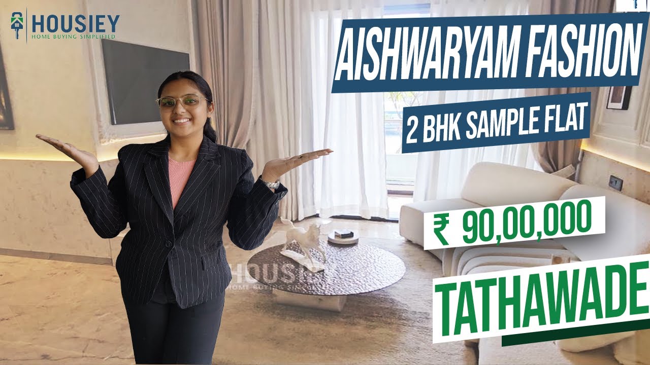 Aishwaryam Fashion Tathawade | 2 BHK Sample Flat Tour | Aishwaryam Tathawade Project