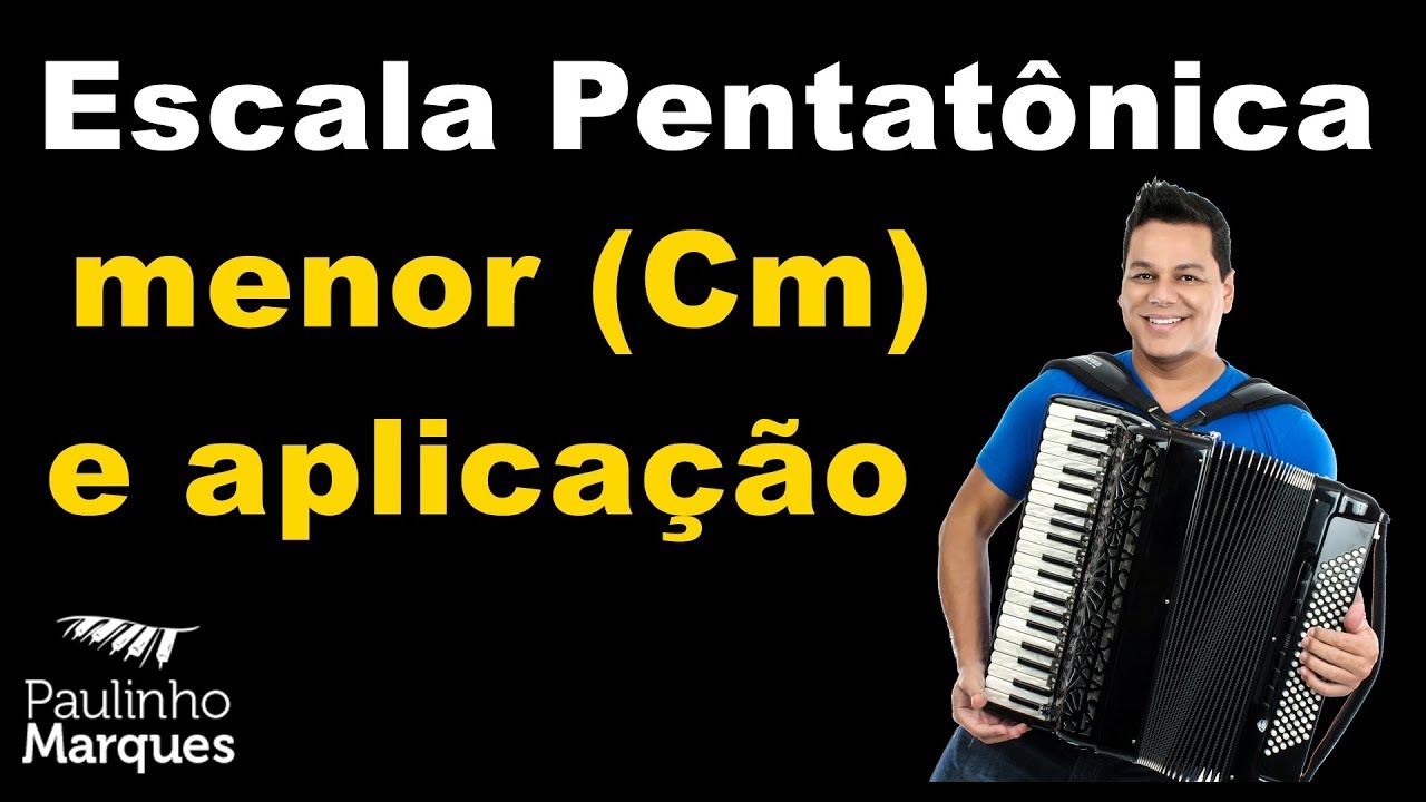 Escala Pentatônica  menor (Cm) e aplicação - Prof: Paulinho Marques