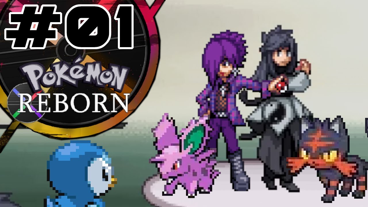 Reborn REBORN • Pokémon Reborn Hardcore Nuzlocke • 01