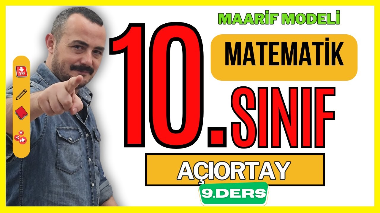 Açıortay -10. Sınıf Matematik-- maarif modeli - yeni müfredat - ders 9- üçgende yardımcı doğrular