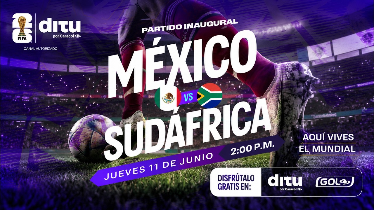 🔴 EN VIVO M&eacute;xico VS. Sud&aacute;frica: sigue el partido inaugural del Mundial 2026 en DITU
