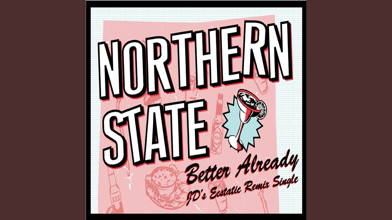 Better Already (JD's Ecstatic Remix)