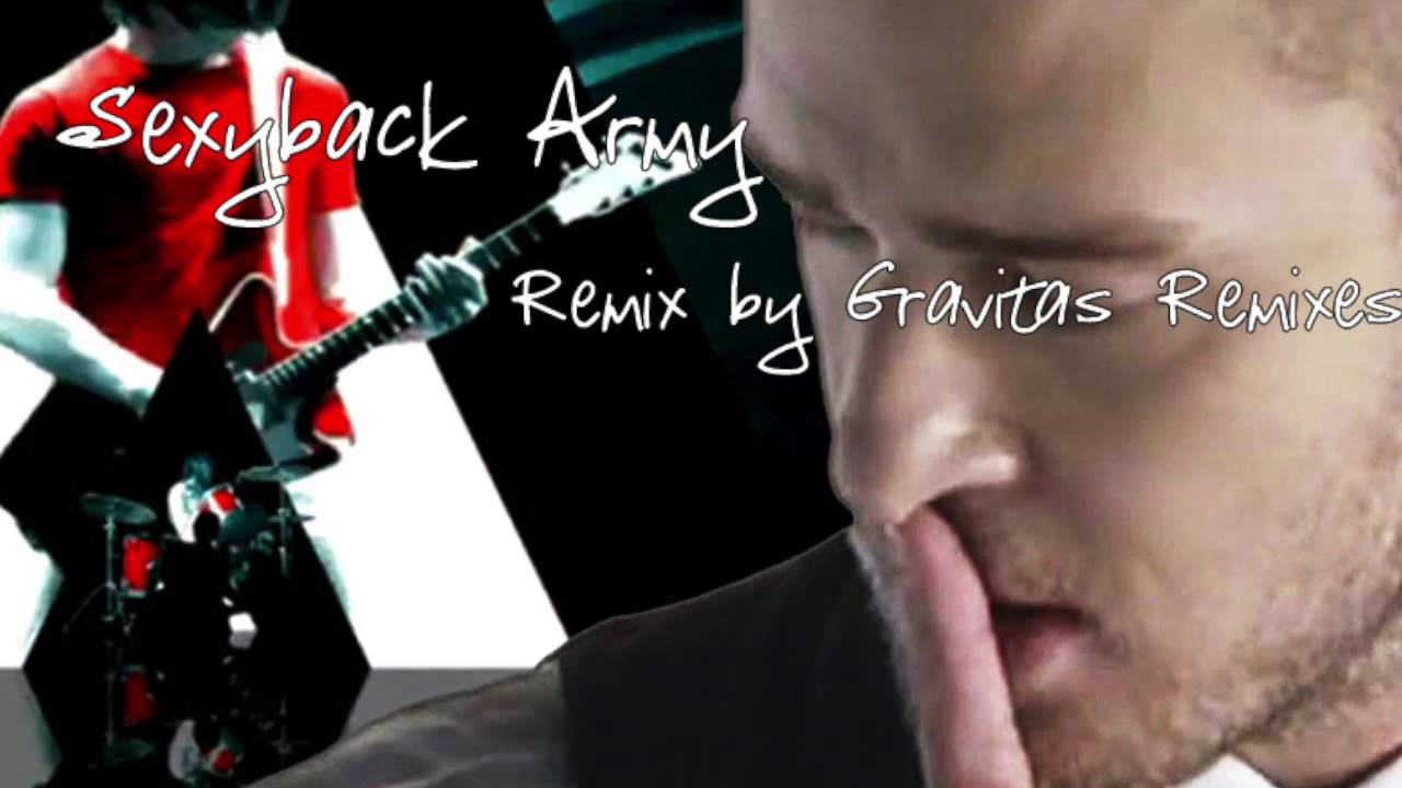 Sexyback Army - Justin Timberlake vs White Stripes (Gravitas Remix)