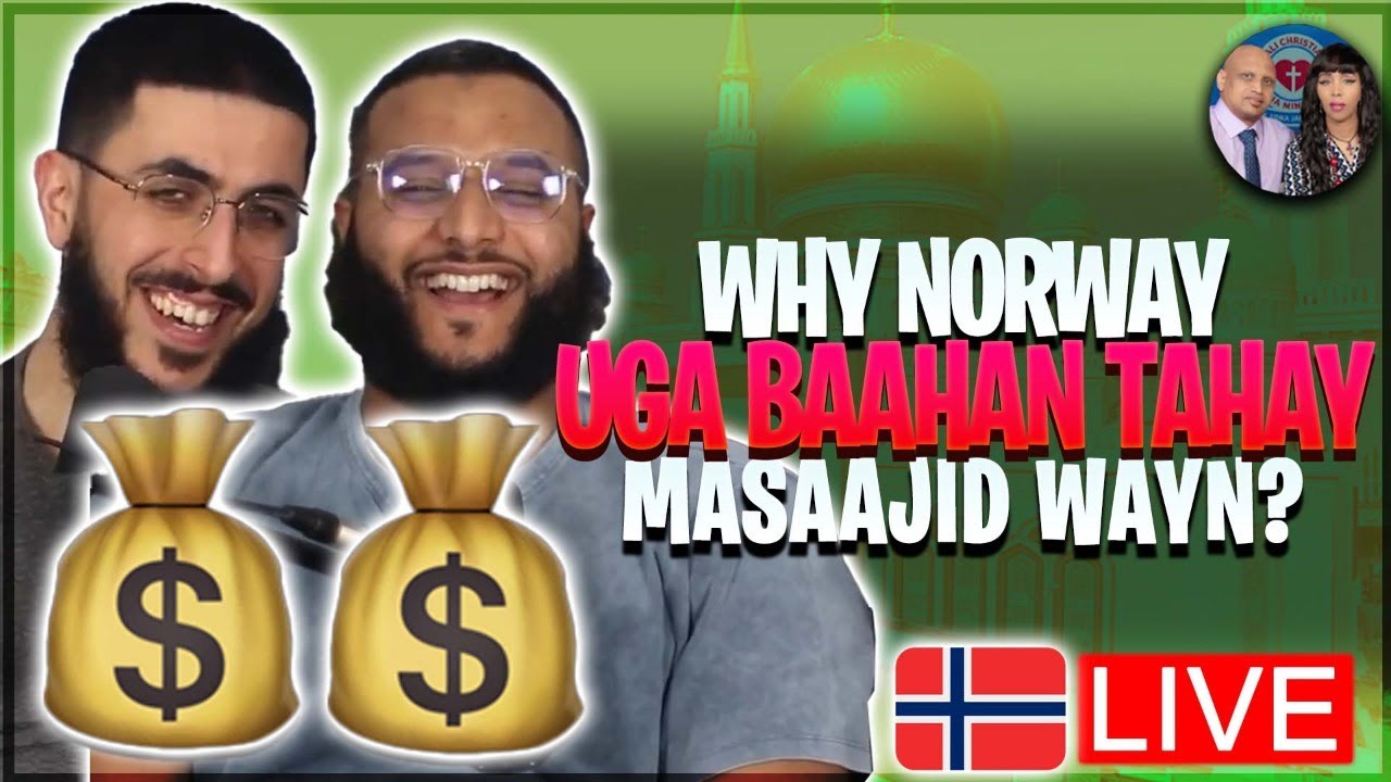 Why Norway Uga Baahan Tahay Masaajid Wayn?