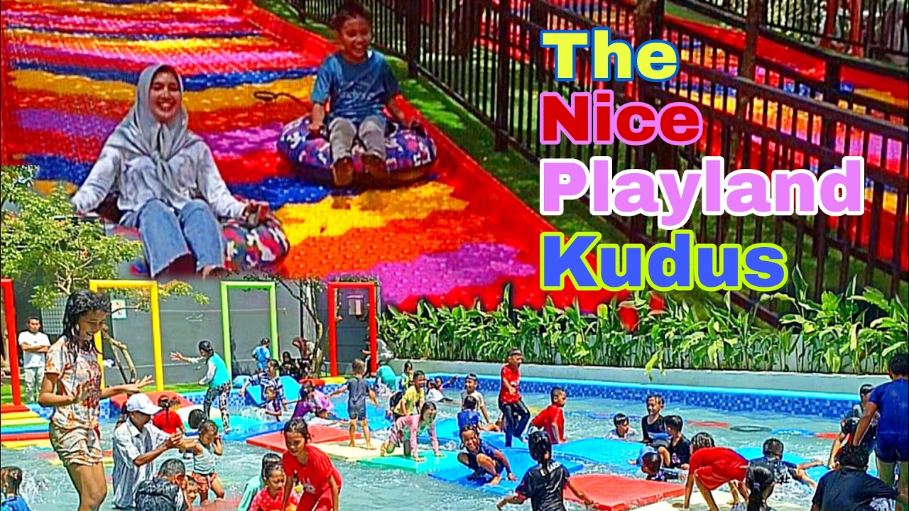 Children's play paradise The nice play land Kudus