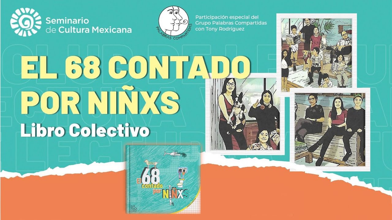 EL 68 CONTADO POR NIÑXS