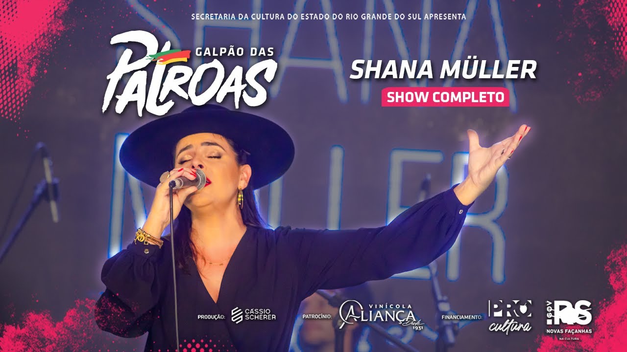 Shana Muller | Festival Galpão das Patroas (show completo)