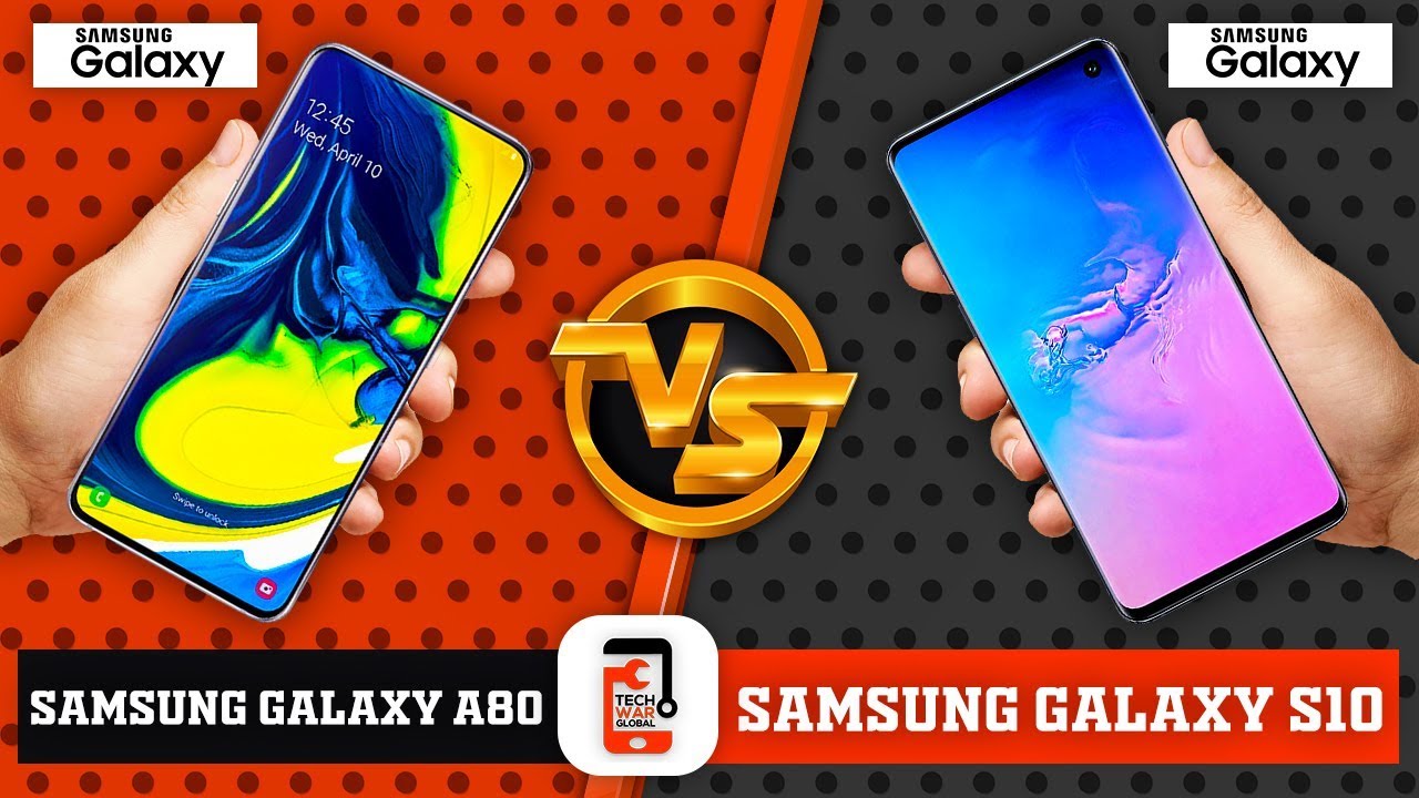Samsung Galaxy A80 VS Samsung Galaxy S10 | TechWAR | Comparison