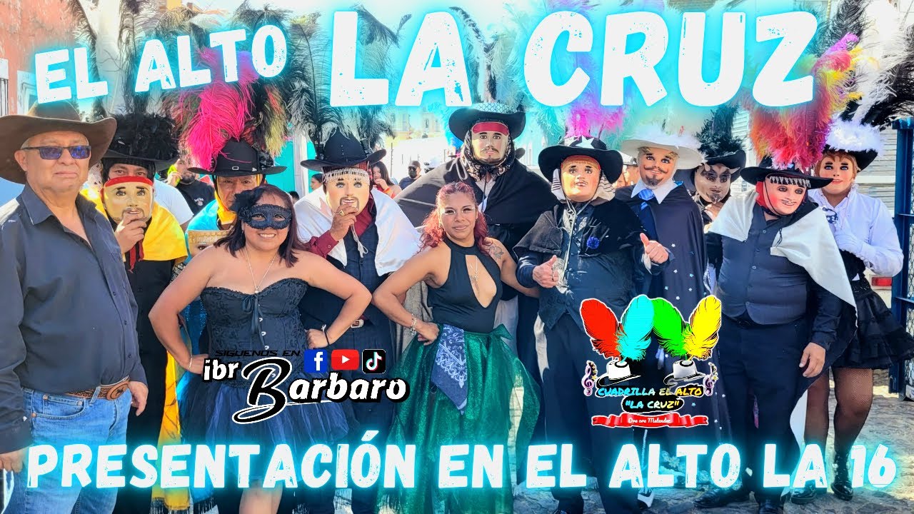 HUEHUES EL ALTO LA CRUZ EN SU PRESENTACIÓN EN EL ALTO LA 16