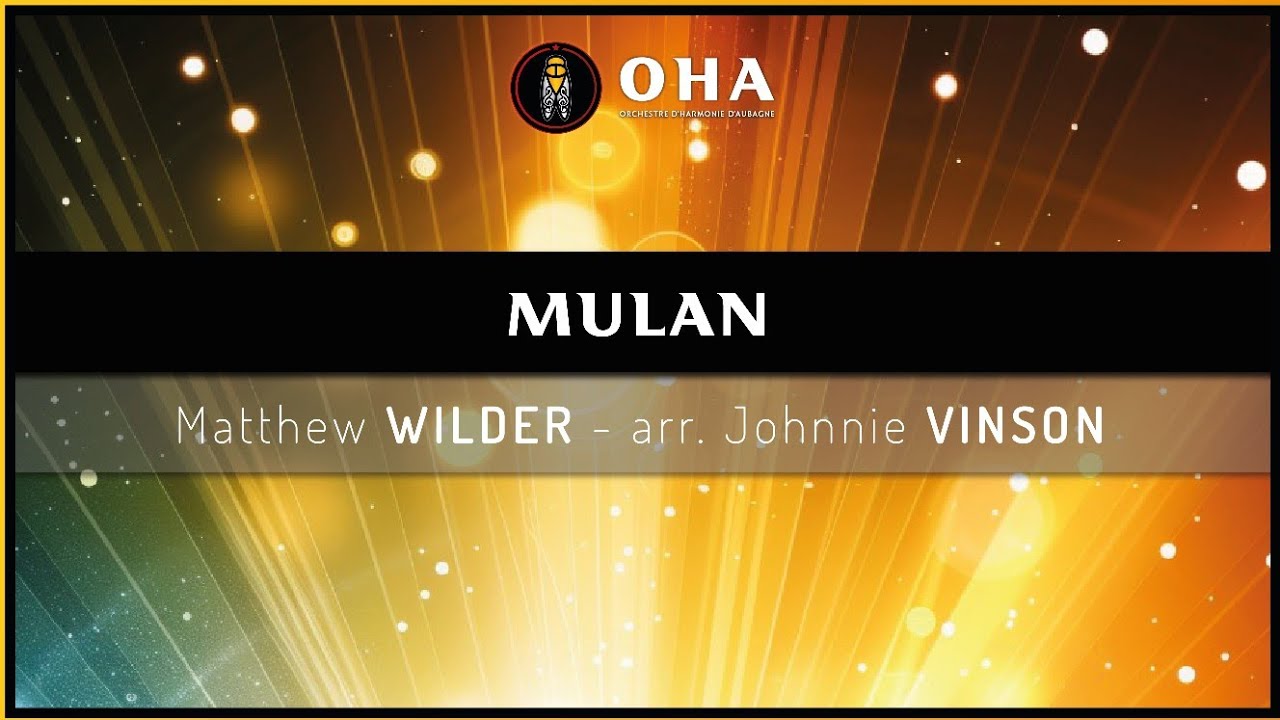 OHA // Mulan - M. Wilder || arr. J. Vinson