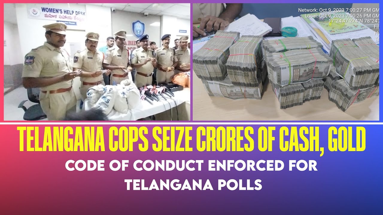 Amid MCC, Hyderabad police crackdown on unaccounted cash and other valuables