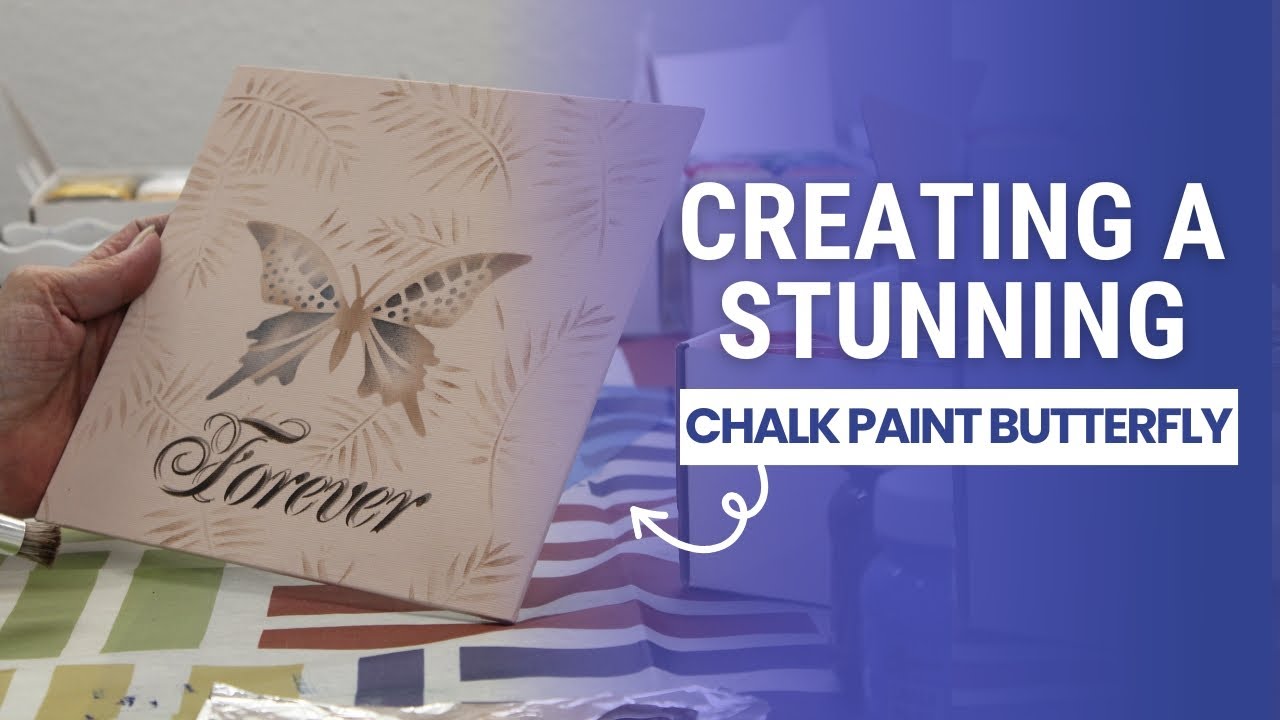 How to Paint a Stunning Butterfly with Chalk Paint | DIY Multi-Surface Craft Tutorial
