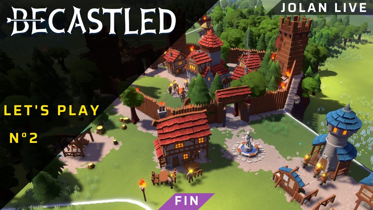Becastled | #2 | La lumière guide notre peuple... jusqu'à la victoire !