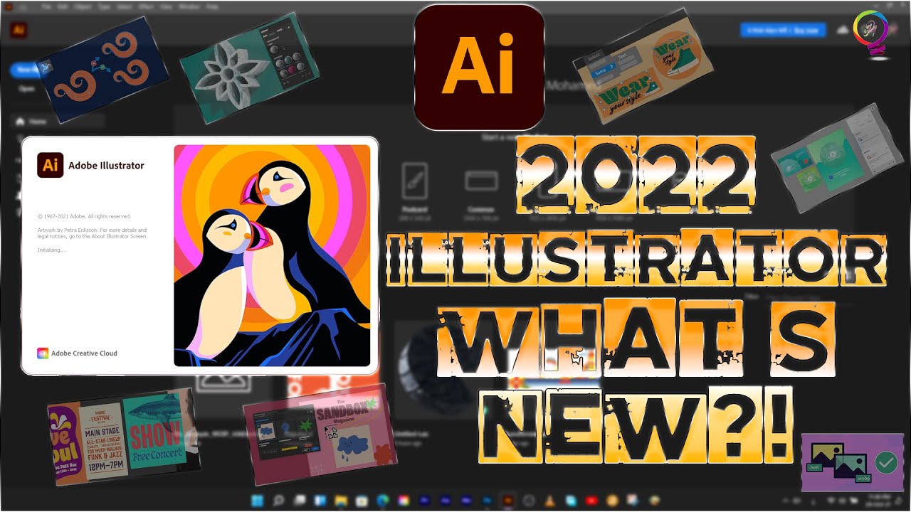 What's New⁉️🤔 Illustrator 2022🦾🤖 Feature Summary👨&zwj;💻🤷&zwj;♂️