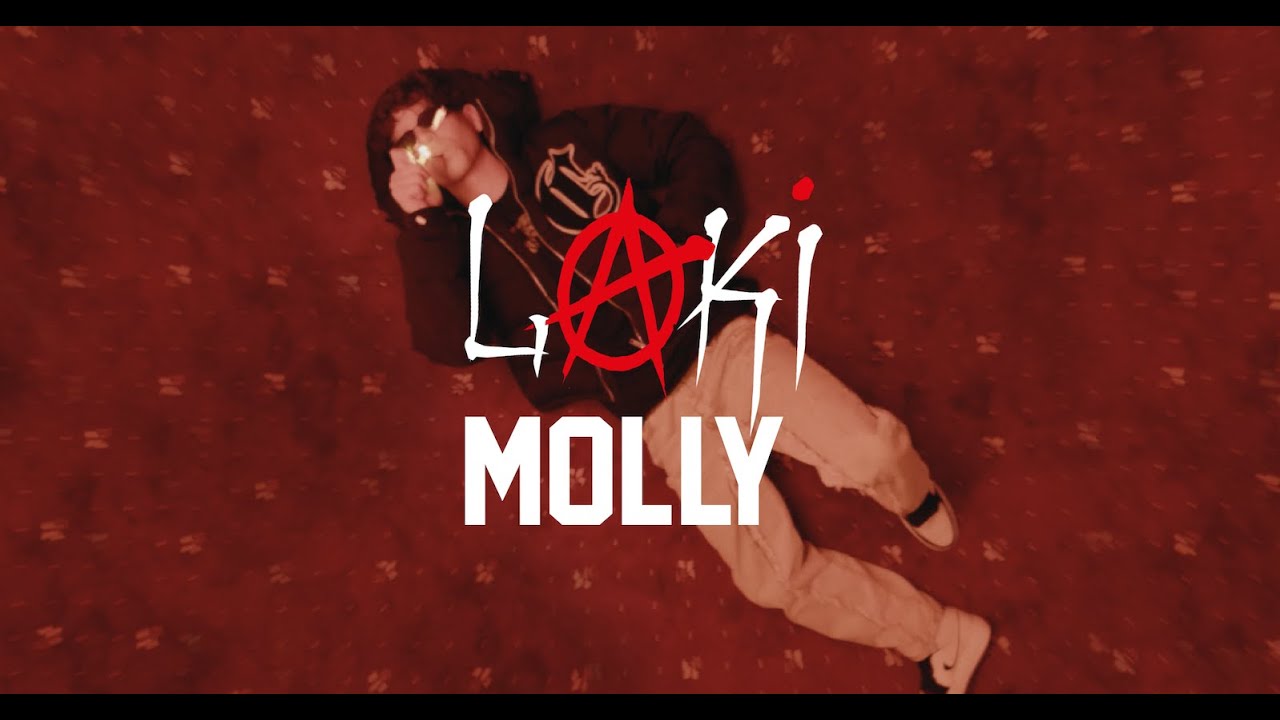 LAKI - MOLLY 💊  (PROD BY. CHEKAA & A.S.ONE & LAKI )  [Official Video]