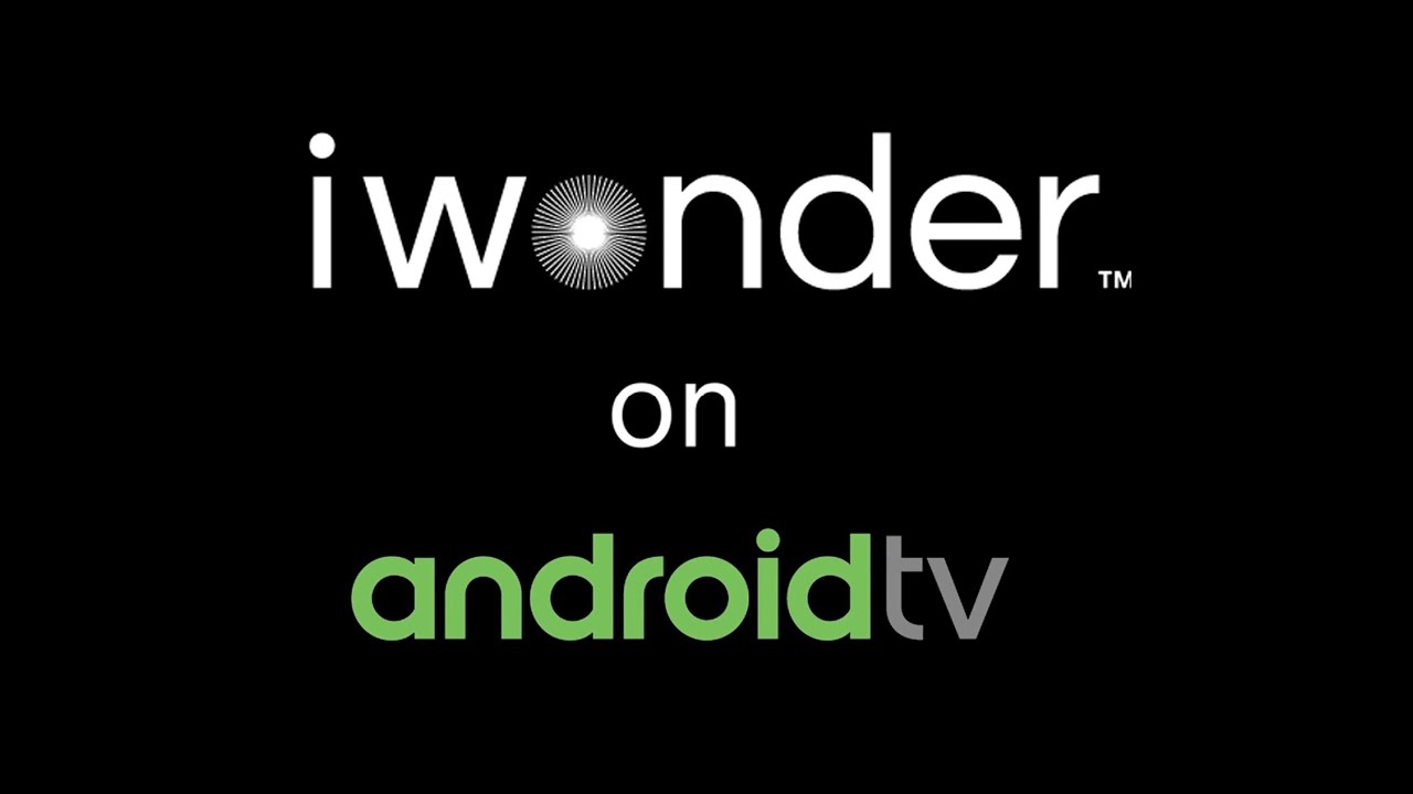 iwonder on Android TV