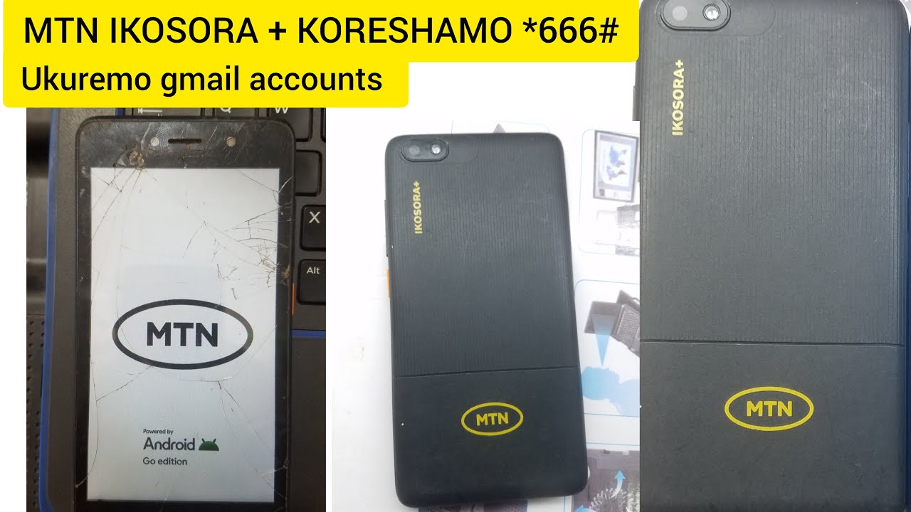 MTN IKOSORA + DORE KODE  *666# IKURAMO GMAIL  ACCOUNT NTA MACHINE NTA FRP BY PASS #phones plus tv