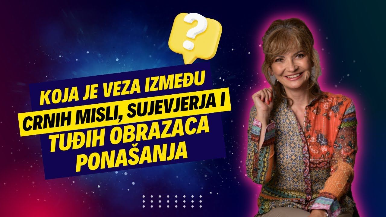 Veza izmedju crnih misli, sujevjerja i tudjih obrazaca ponasanja?｜prof. dr. sc. Jasna Bajraktarević