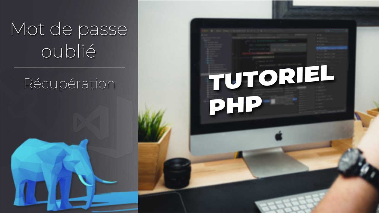 Tutoriel PHP - Récupérer un mot de passe oublié en PHP