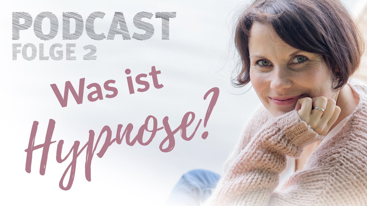 Folge #002 WAS IST HYPNOSE? - Dein Geburtsvorbereitungs-Podcast