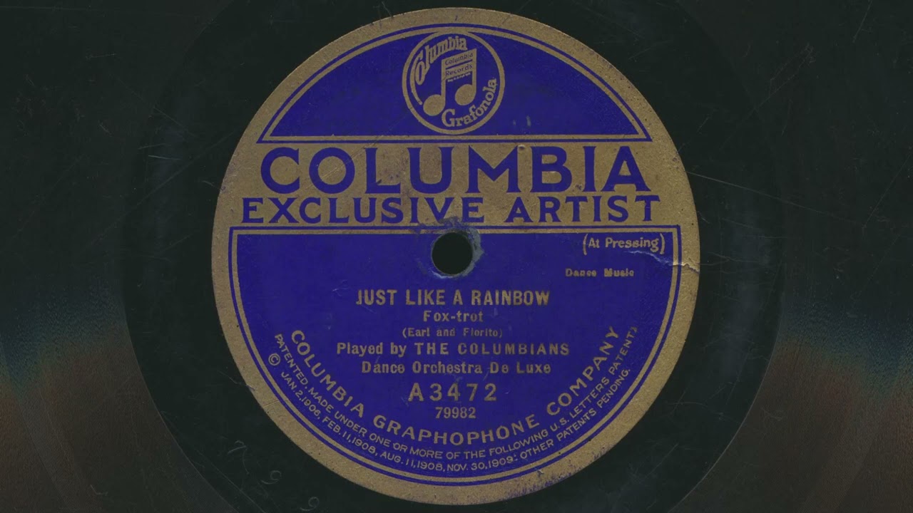 1921 THE COLUMBIANS Just Like A Rainbow - 78 RPM Record
