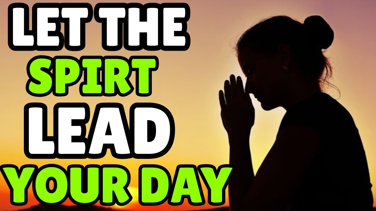 🌅 Surrender Everything to God Today | Powerful Morning Prayer for Holy Spirit Guidance 🙏✨