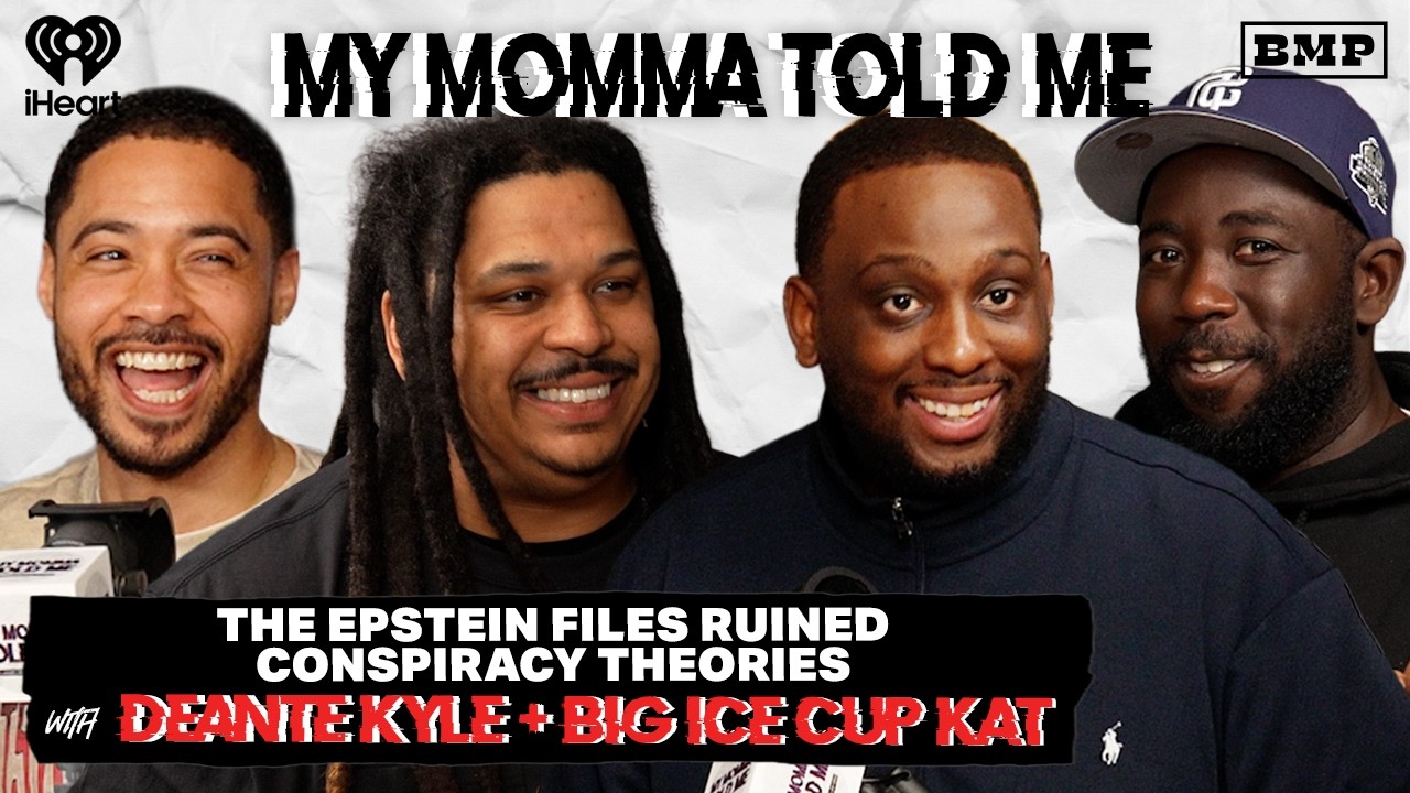 S6 E30: The Epstein Files Ruined Conspiracy Theories (with Deante Kyle + Big Ice Cup Kat)