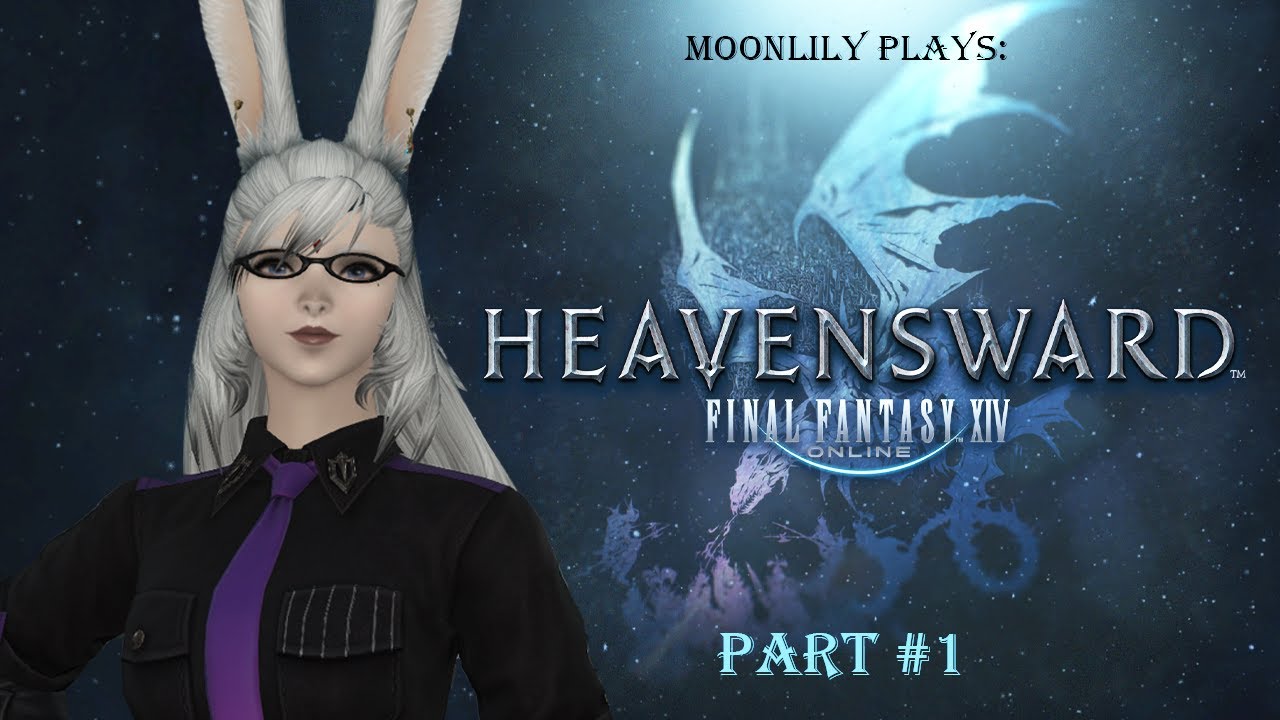 FFXIV: Heavensward Part #1