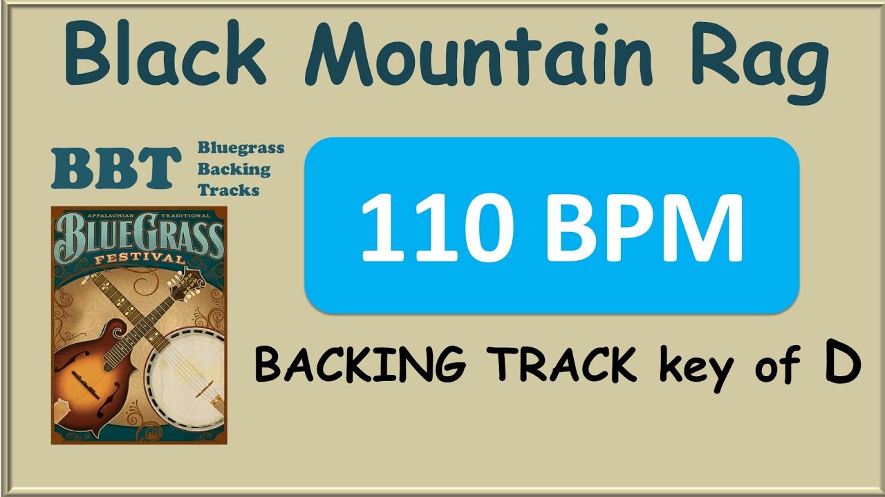 Black Mountain Rag 110 bpm backing track in D