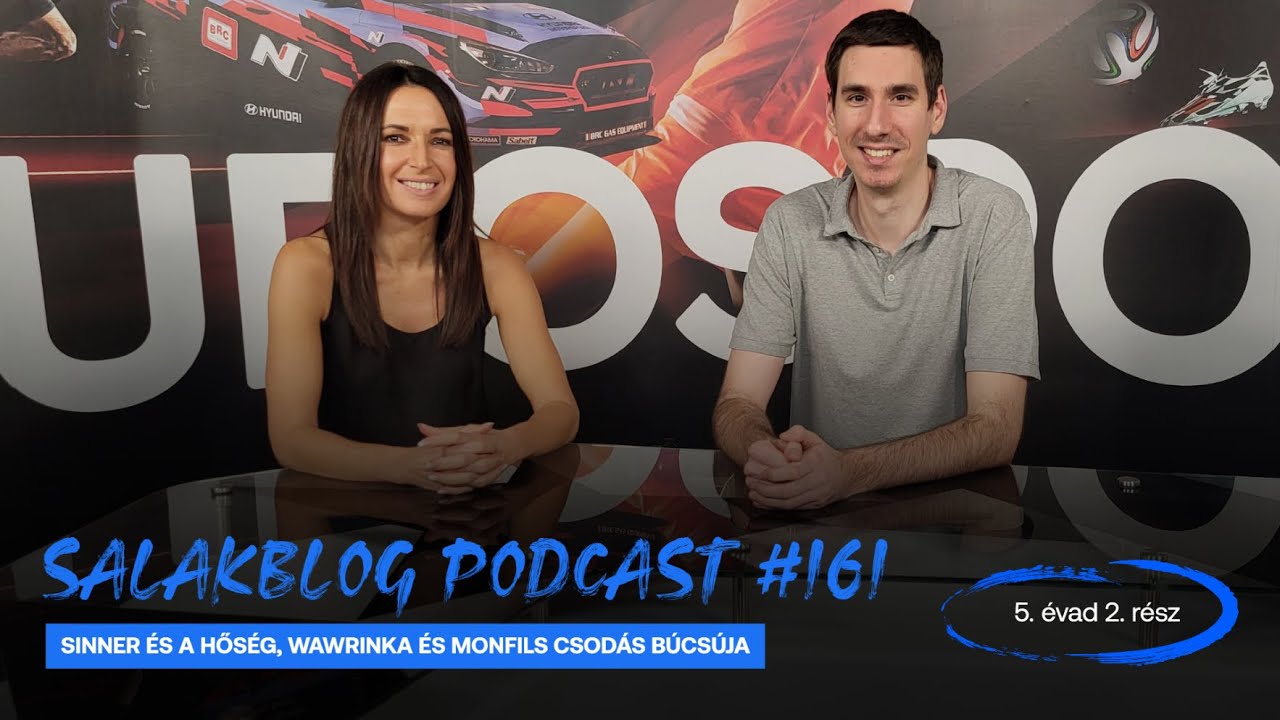 Sinner és a hőség, Wawrinka és Monfils csodás búcsúja – Salakblog #161