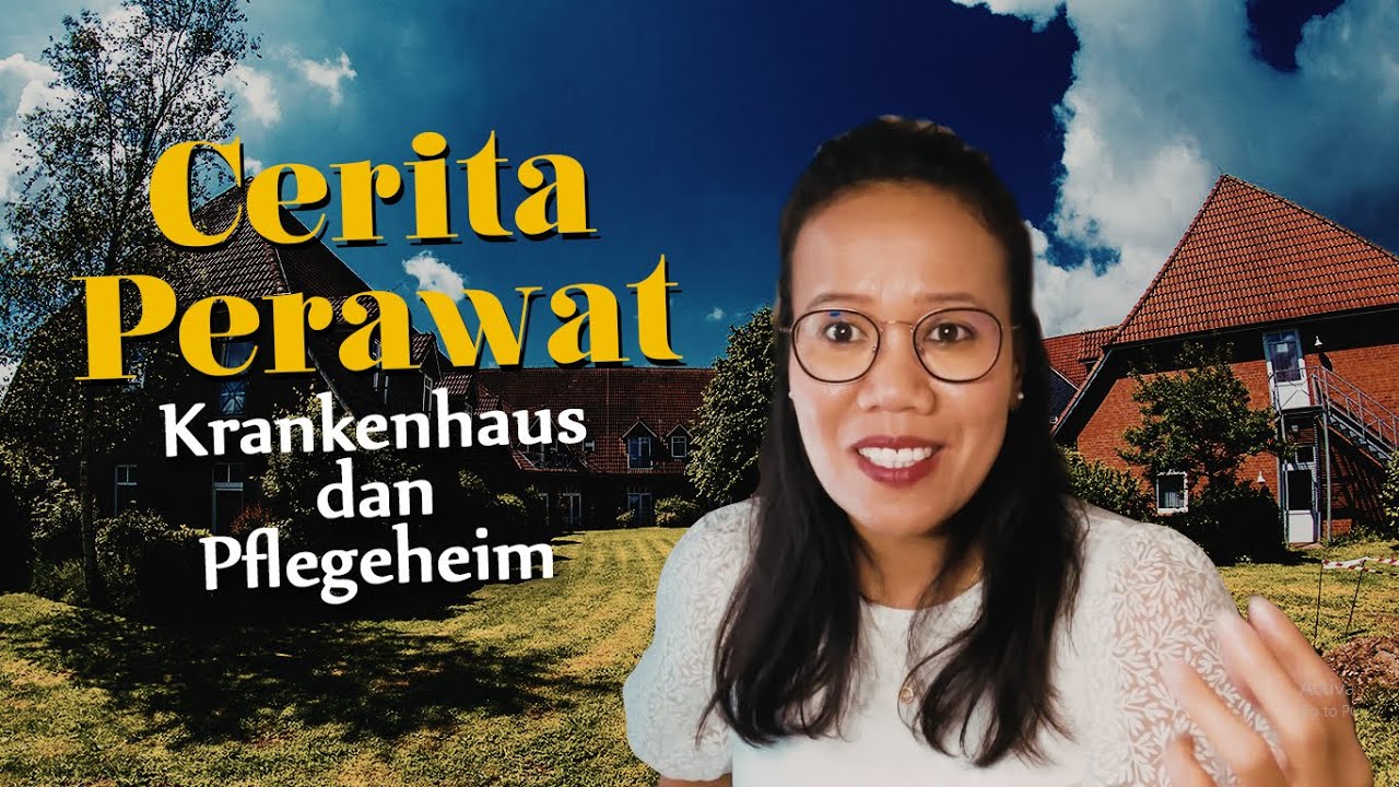 CERITA JADI PERAWAT DI KRANKENHAUS DAN PFLEGEHEIM