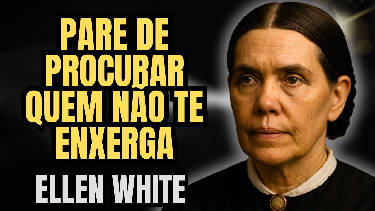 PARE DE BUSCAR AMOR QUE TE AFASTA DE DEUS – O ALERTA DE ELLEN WHITE